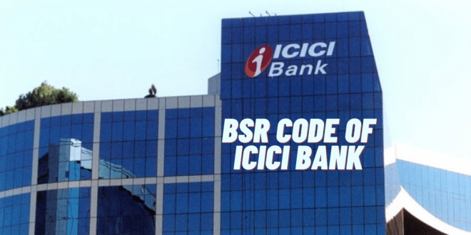 BSR Code of ICICI Bank